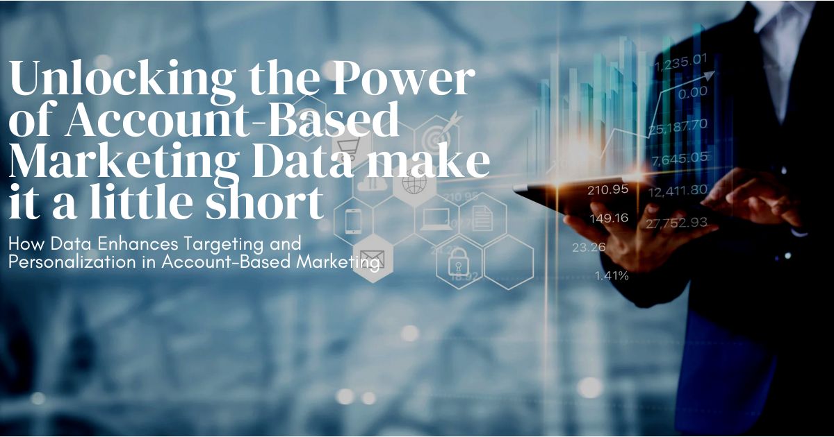 Power of ABM Data in Marketing