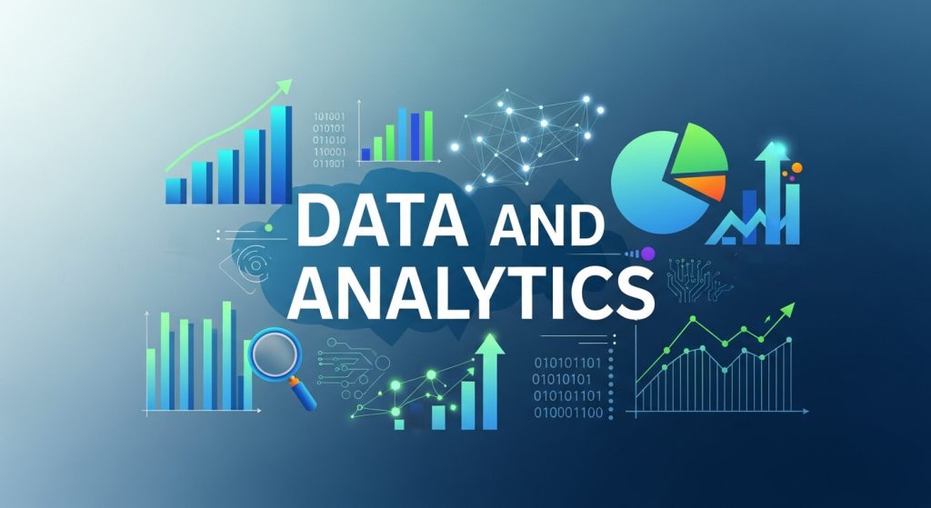 Data and Analytics