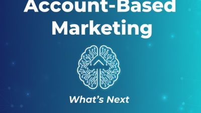 AI-Powered Account-Based Marketing: What's Next